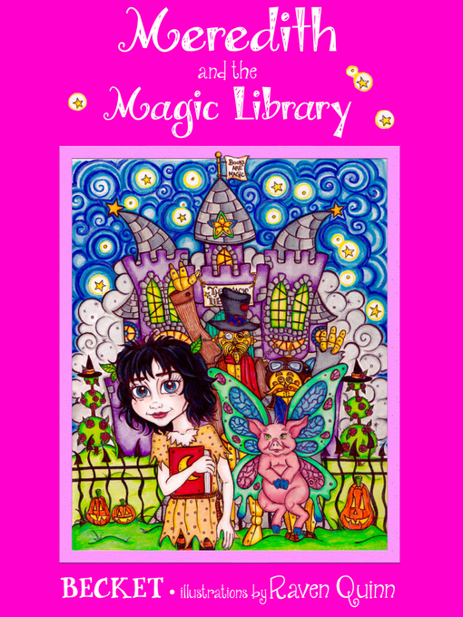 Title details for Meredith and the Magic Library by Becket - Available